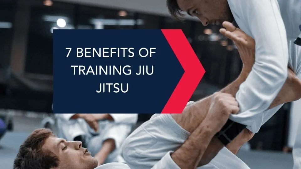 7 Benefits of Training Jiu-Jitsu