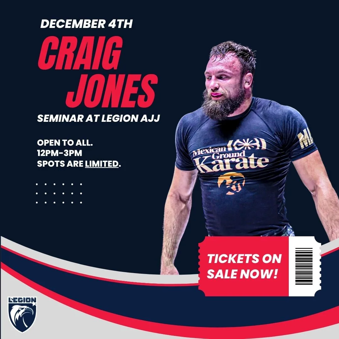 Craig Jones is coming to San Diego for a Super Seminar at Legion
