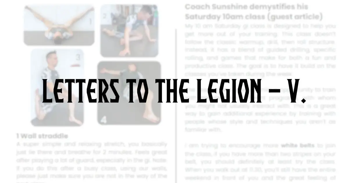 Jiu-jitsu Sparring Etiquette - Letters to the Legion V.